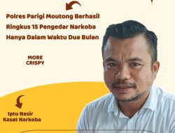 Polres Parigi Moutong Berhasil Ringkus 15 Pengedar Narkoba Hanya Dalam Waktu Dua Bulan